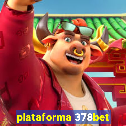 plataforma 378bet